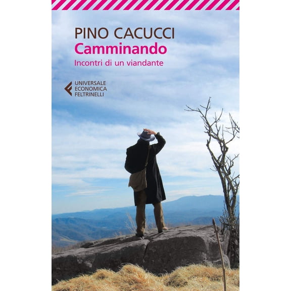Pino Cacucci Camminando (Paperback)