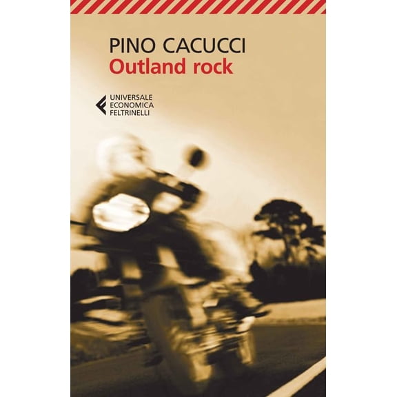 Pino Cacucci Outland rock (Paperback)