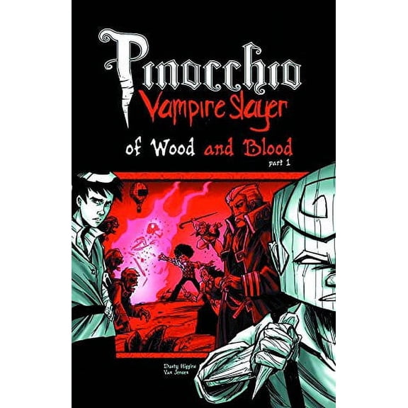 Pinocchio: Vampire Slayer #3 VF ; Slave Labor Comic Book