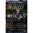 thumbnail image 1 of Pre-Owned Pinot Rocks: A Winding Journey through Intense Elegance (Hardcover) 1544515014 9781544515014, 1 of 1