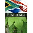 thumbnail image 1 of Pinotage: Behind the Legends of South Africa's Own Wine, (Paperback), 1 of 1