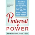 thumbnail image 1 of Pinterest Power: Market Your Business, Sell Your Product, and Build Your Brand on the World's Hottest Social Networ, (Paperback), 1 of 1