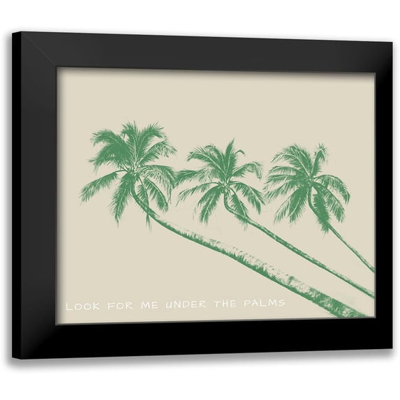 Pinto, Patricia 14x12 Black Modern Framed Museum Art Print Titled - Look For Me Under the Palms