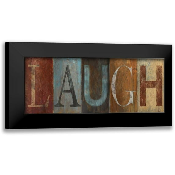 Pinto, Patricia 18x10 Black Modern Framed Museum Art Print Titled - LAUGH