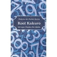 thumbnail image 1 of Pioletta Art Pocket: Kool Kakuro: 80 Logic Puzzles For Adults (Paperback), 1 of 1