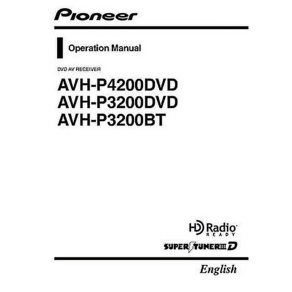Instruction Manual ONLY for Pioneer AVH-P3200 AV Receiver Owners Manual REPRINT