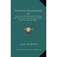 thumbnail image 1 of Pioneer Biography V2: Sketches of the Lives of Some of the Early Settlers of Butler County, Ohio (1869) Hardcover, 1 of 1