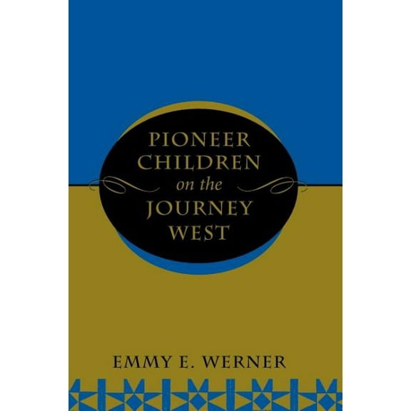 Pioneer Children On The Journey West (Paperback)