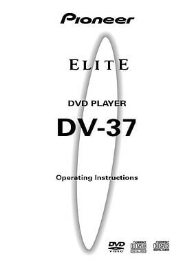Instruction Manual ONLY for Pioneer DV-37 DVD Player Owners Manual REPRINT