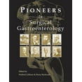 thumbnail image 1 of Pioneers in Surgical Gastroenterology, 1 of 1