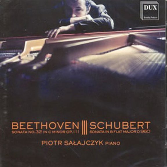 Piotr Salajczyk - Beethoven Schubert - Music & Performance - CD