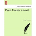 thumbnail image 1 of Pious Frauds, a Novel. (Paperback), 1 of 1