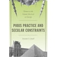 thumbnail image 1 of Pious Practice and Secular Constraints: Women in the Islamic Revival in Europe, (Hardcover), 1 of 1