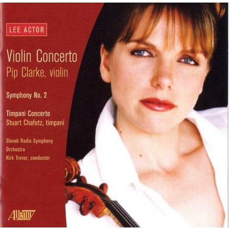 Pip Clarke - Violin Concerto - Music & Performance - CD