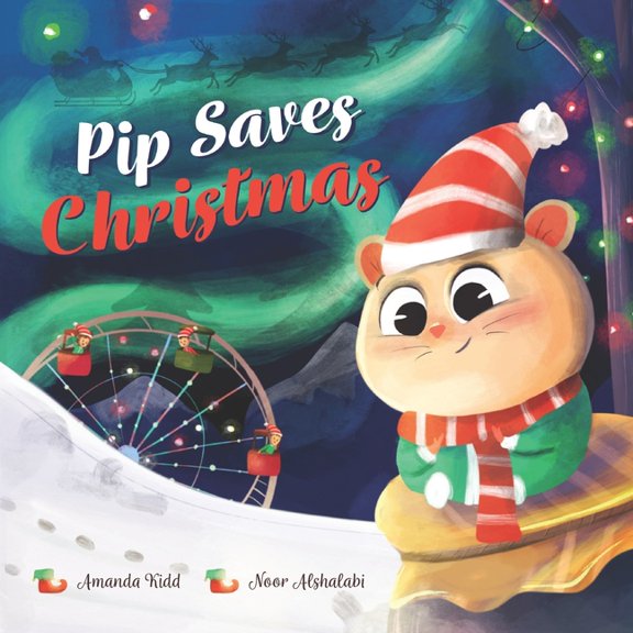 Pip Saves Christmas (Paperback)