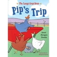 thumbnail image 1 of Pre-Owned Pip's Trip (The Loopy Coop Hens) (Hardcover) 0803737084 9780803737082, 1 of 1