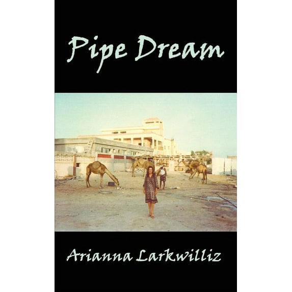 Pipe Dream, (Paperback)