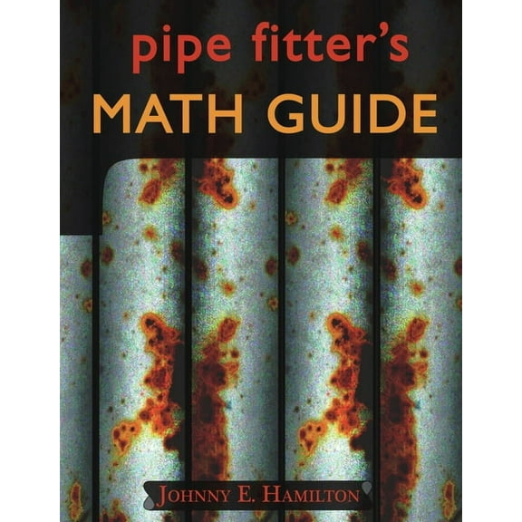 Pipe Fitter's Math Guide
