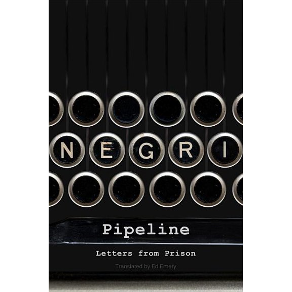 Pipeline: Letters from Prison (Hardcover)