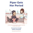 thumbnail image 1 of Piper Gets Her Period, (Paperback), 1 of 2
