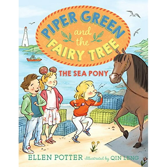 Pre-Owned Piper Green and the Fairy Tree: The Sea Pony (Hardcover) 0553499319 9780553499315