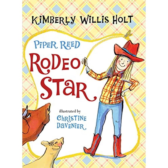 Pre-Owned Piper Reed, Rodeo Star (Paperback) 1250004098 9781250004093