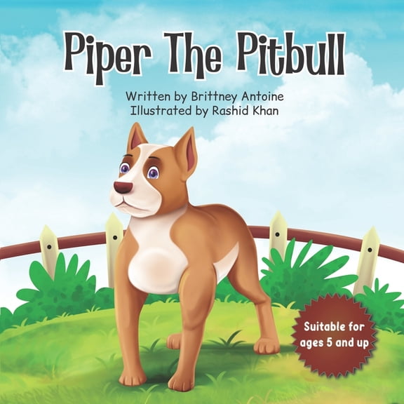 Piper The Pitbull, (Paperback)