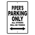 thumbnail image 1 of Piper's Parking Only All Others Will Be Towed Name Gift Novelty Metal Aluminum 18"x24" Sign, 1 of 1