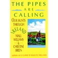 thumbnail image 1 of Pre-Owned The Pipes Are Calling : Our Jaunts Through Ireland (Paperback) 9780939149520, 1 of 1
