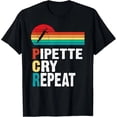 thumbnail image 1 of Pipette Cry Repeat Pcr Retro Vintage Dna Lab Scientist Gift T-Shirt Unisex S-5XL Hot Trending Shirt, Vintage Birthday Gift, 1 of 2
