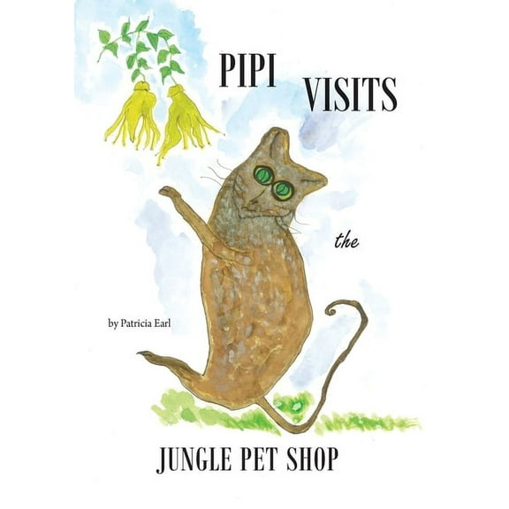 Pipi Visits the Jungle Pet Shop, (Paperback)