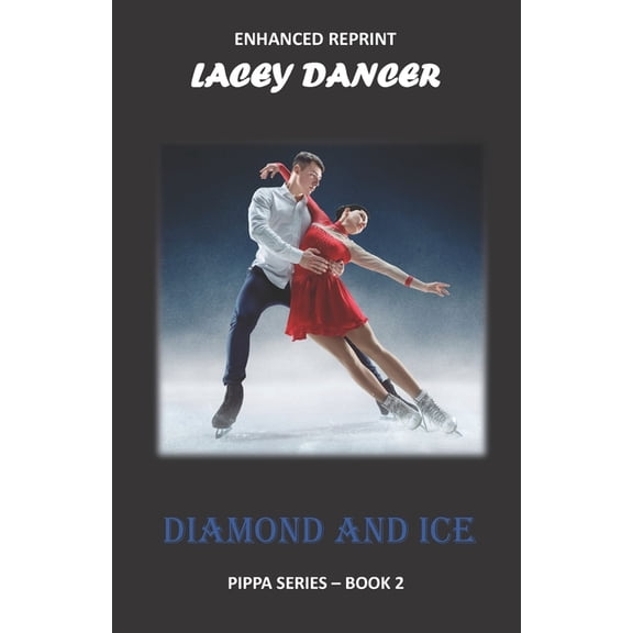 Pippa: Diamond and Ice (Paperback)