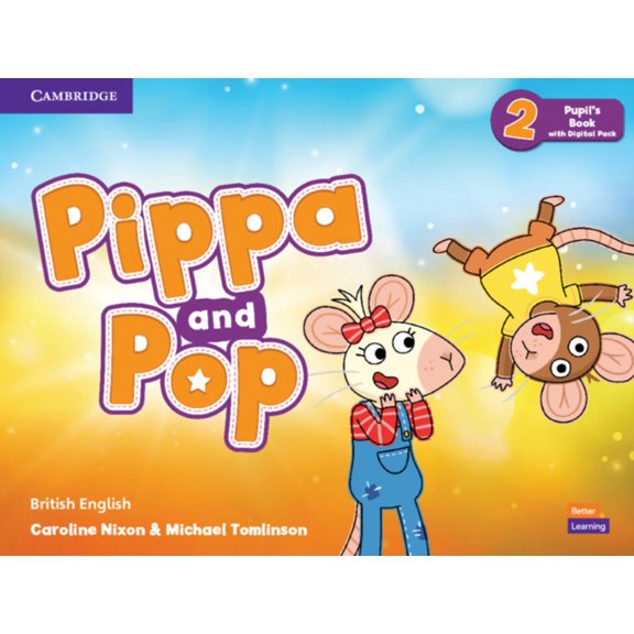 Pippa and Pop Pippa and Pop Level 2 Pupil's Book with Digital Pack British English, (Paperback)
