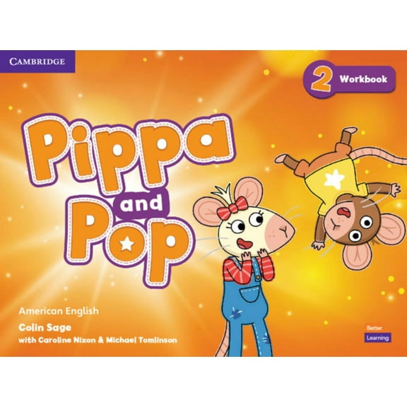 Pippa and Pop Pippa and Pop Level 2 Workbook American English, (Paperback)