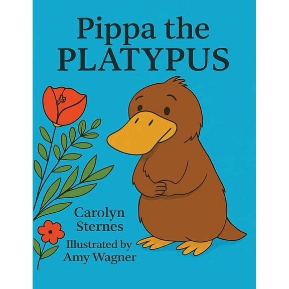 Pippa the Platypus, (Paperback)