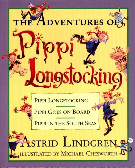 Pippi Longstocking The Adventures of Pippi Longstocking, (Hardcover)
