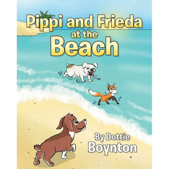 Pippi and Frieda at the Beach (Paperback)