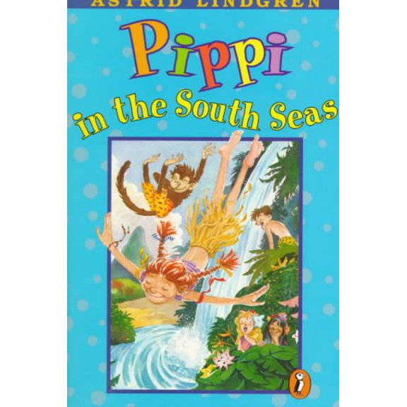 Pre-Owned Pippi in the South Seas (Paperback) 0140309586 9780140309584