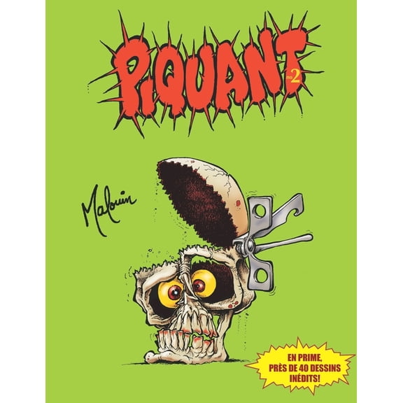 Piquant: Piquant#2: recueil d'illustrations mordantes (Paperback)