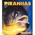 thumbnail image 1 of Pre-Owned PIRANHAS (New Naturebooks) (Hardcover) 1592968511 9781592968510, 1 of 1