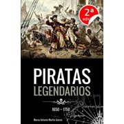 Piratas Legendarios, 1650-1750, Paperback