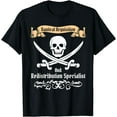Pirate Acquisition And Redistribution Specialist Skull TShirt