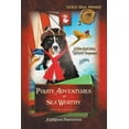 thumbnail image 1 of Pirate Adventures of Sea Worthy: Featuring: The Treasure of Captain Blue Beard & the Return of Captain Blue Beard, (Paperback), 1 of 1