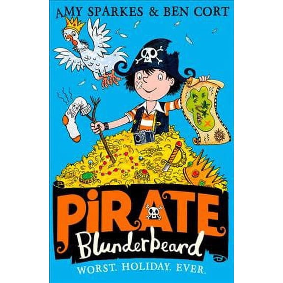 Pirate Blunderbeard: Worst. Holiday. Ever.