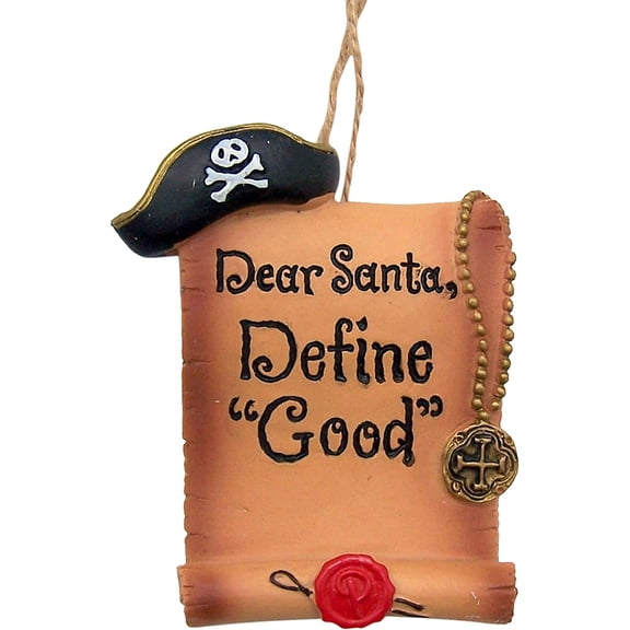 Pirate 'Dear Santa, Define Good' Christmas Ornament, Christmas Tree Decoration, Funny, Cute Stocking Stuffer, 3.5 Inches