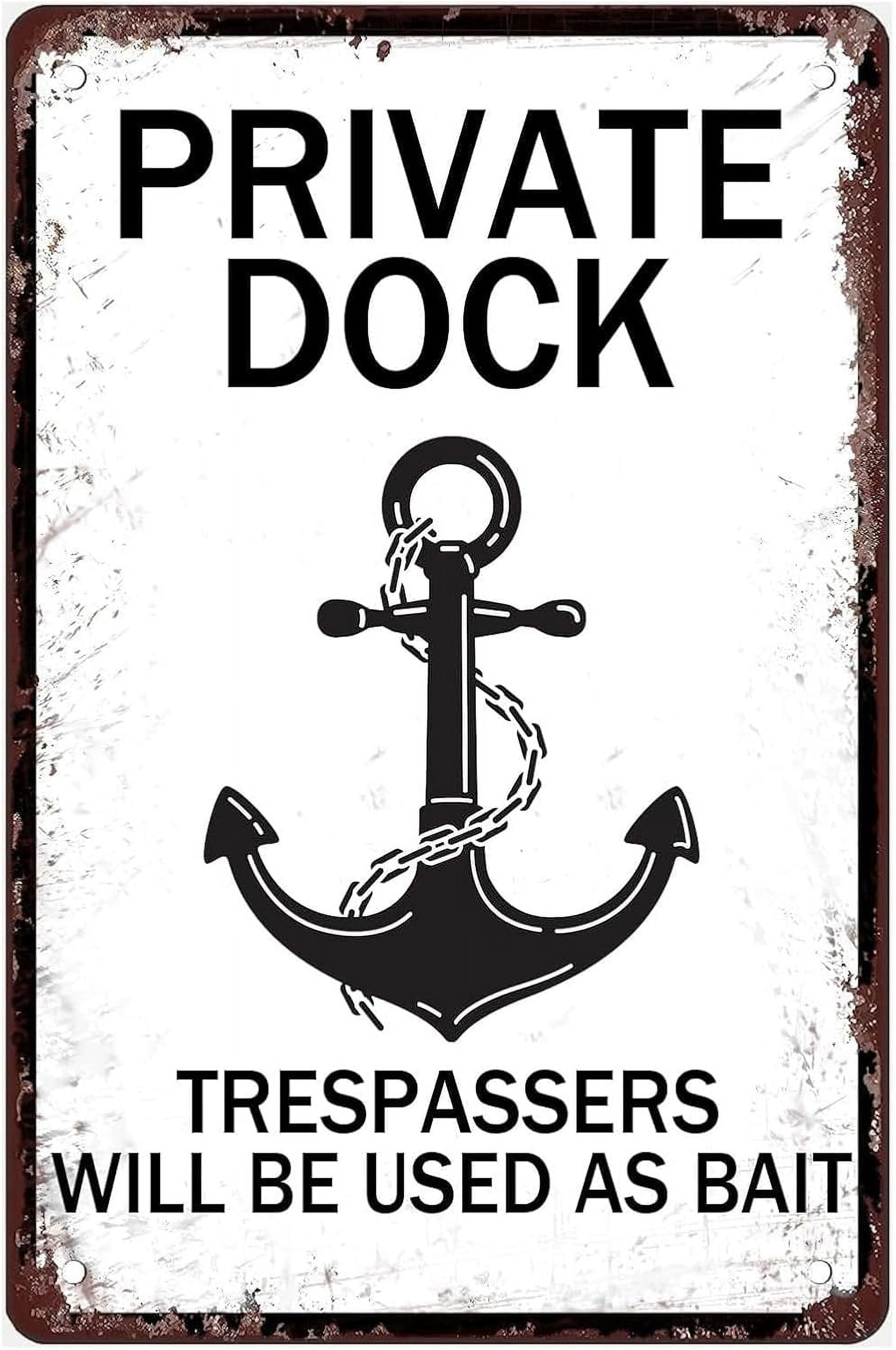 Pirate Metal Tin Sign – “Private Dock: Trespassers Will Be Used As Bait” Retro Wall Decor For Bar, Man Cave, Cafe