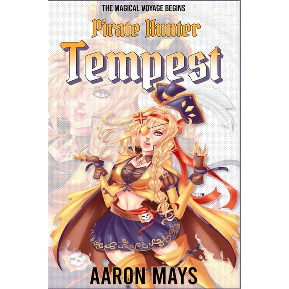 (Pirate Hunter Tempest Book 1) (Paperback)
