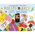 thumbnail image 1 of Pre-Owned Pirate Jack Gets Dressed (Hardcover) 1481476645 9781481476645, 1 of 1