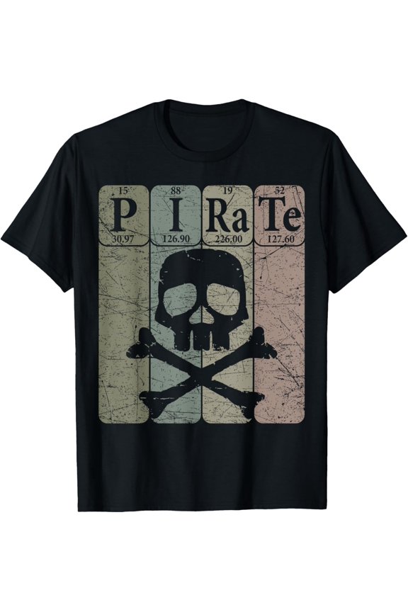 Pirate Periodic Table Elements Jolly Roger Pirate Skull T-Shirt