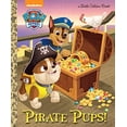 thumbnail image 1 of Pre-Owned Pirate Pups! (Hardcover) 0553538888 9780553538885, 1 of 1